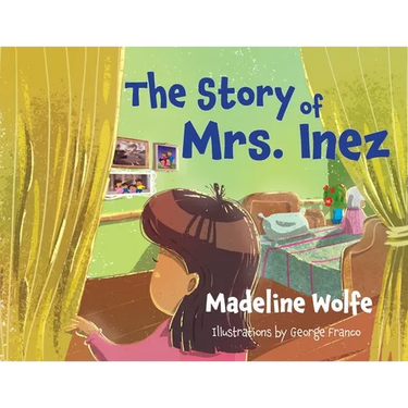 The Story of Mrs. Inez