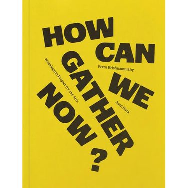 How Can We Gather Now?