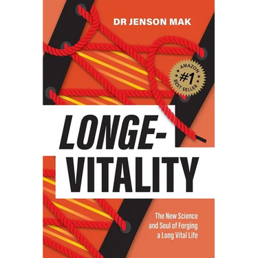 Longe-Vitality: The New Science and Soul of Forging a Long Vital Life