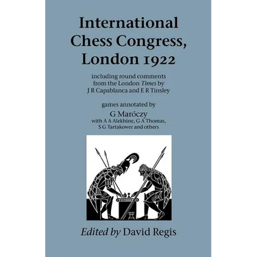 International Chess Congress, London 1922
