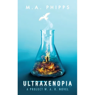 Ultraxenopia: A Dark Dystopian Thriller