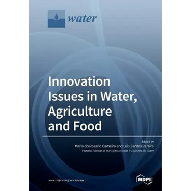 Innovation Issues in Water, Agriculture and Food
