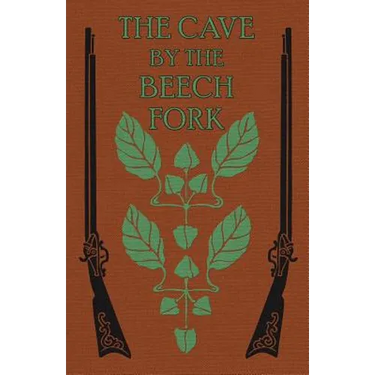 The Cave by the Beech Fork: A Story of Kentucky