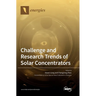 Challenge and Research Trends of Solar Concentrators
