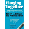 Hanging Together: Cooperation and Conflict in the Seven-Power Summits, Revised and Enlarged Edition
