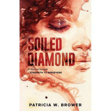 Soiled Diamond: Strength to Persevere