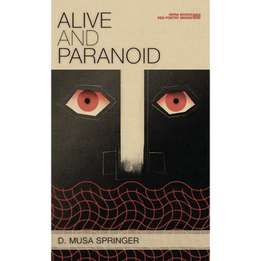 Alive and Paranoid