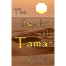 The Book of Tamar: Daughter of King David