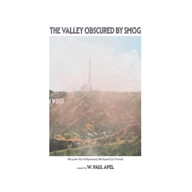 The Valley Obscured by Smog