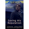 Saving His Reputation
