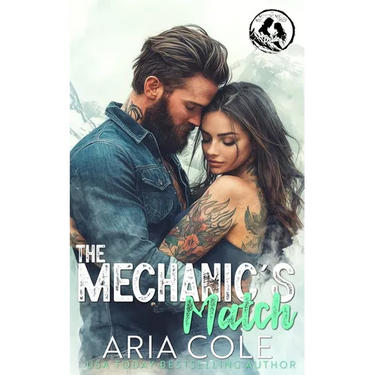 The Mechanic's Match: A Roommate from Hell, Boss' Daughter, Mail-Order Bride Romance
