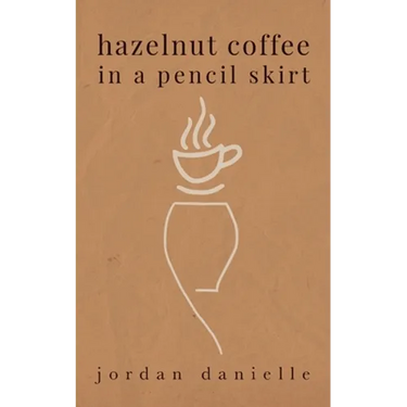 Hazelnut Coffee in a Pencil Skirt