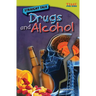 Straight Talk: Drugs and Alcohol