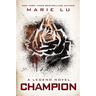 Champion: A Legend Novel