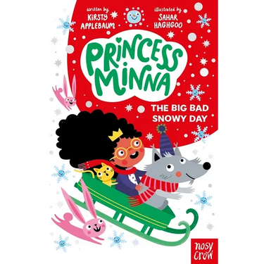 Princess Minna: The Big Bad Snowy Day