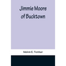 Jimmie Moore of Bucktown