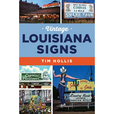 Vintage Louisiana Signs
