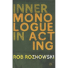 Inner Monologue in Acting