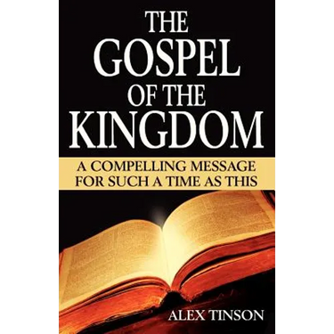 The Gospel of the Kingdom