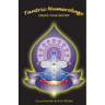Tantric Numerology: Create Your Destiny