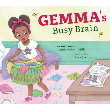 Gemma's Busy Brain: An ADHD Story