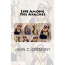Life Among The Apaches