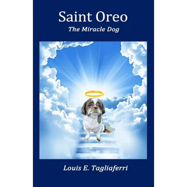 Saint Oreo: The Miracle Dog