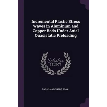 Incremental Plastic Stress Waves in Aluminum and Copper Rods Under Axial Quasistatic Preloading