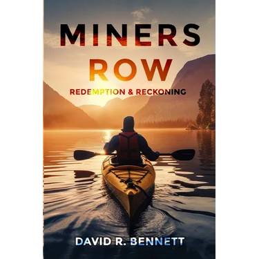Miners Row: Redemption & Reckoning