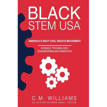 Black STEM USA: America's Next Civil Rights Movement
