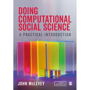 Doing Computational Social Science: A Practical Introduction