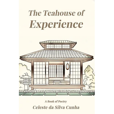 The Teahouse of Experience