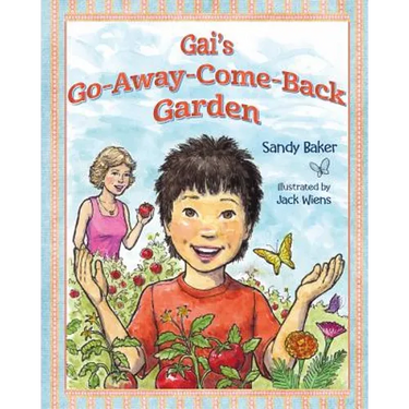 Gai's Go-Away-Come-Back Garden