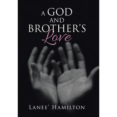 A God and Brother's Love