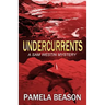 Undercurrents