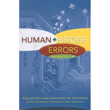 Human Bridge Errors: Volume 1 of Infinity