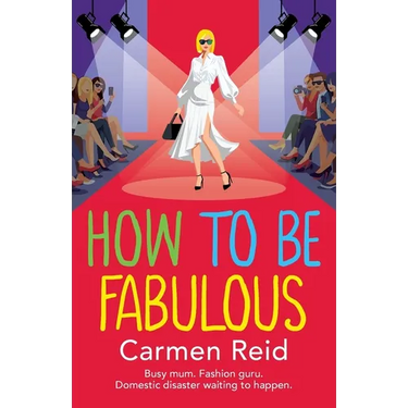 How to be Fabulous