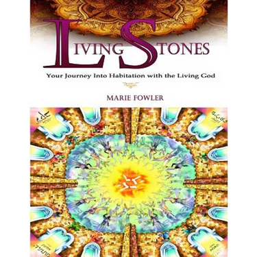 Living Stones: Your Journey into Habitation with the Living God