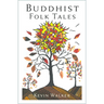Buddhist Folk Tales