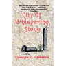 City of Whispering Stone