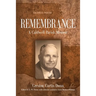 Remembrance: A Caldwell Parish Memoir
