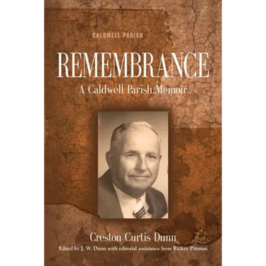 Remembrance: A Caldwell Parish Memoir