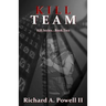 Kill Team: Kill Series - Book Two
