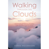 Walking Through the Clouds: Supernatural Communication with God through Numbers
