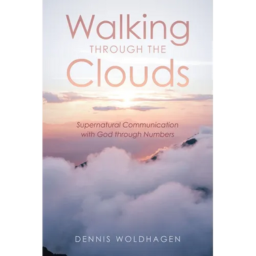 Walking Through the Clouds: Supernatural Communication with God through Numbers