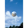 Why Golf?: The Mystery of the Game Revisited