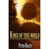 Kings Of This World