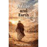 White and Earth: A Biography of the Prophet Muhammad