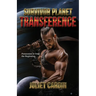 Survivor Planet: Transference