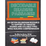 Decodable Reading Passages: An Orton Gillingham Resource to Support 54 Targeted Sounds and Syllable Types While Building Comprehension